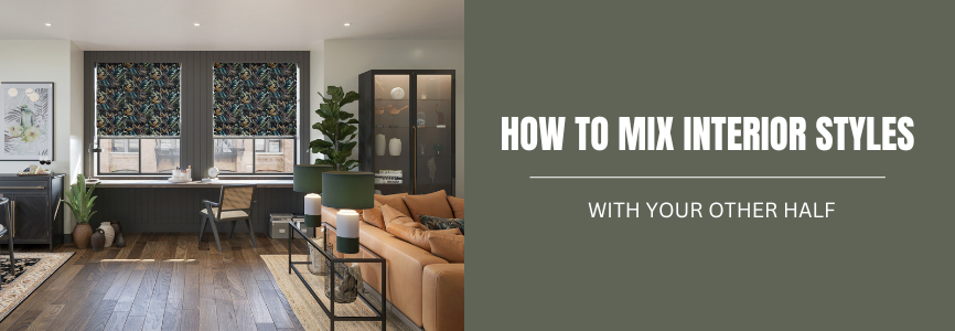 how to mix interior styles banner 1