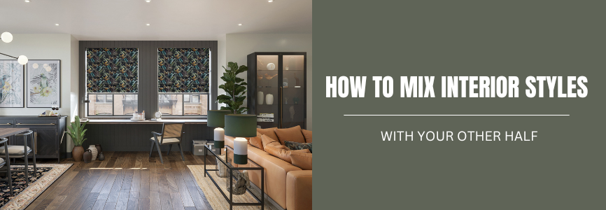 how to mix interior styles banner 1